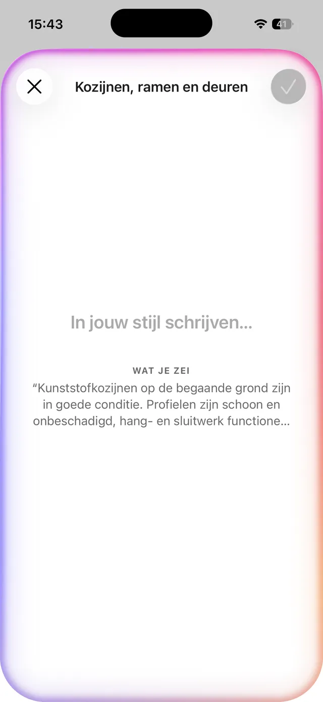 Gesproken bevinding wordt uitgeschreven in de eigen schrijfstijl van de inspecteur, in de Kadero-app